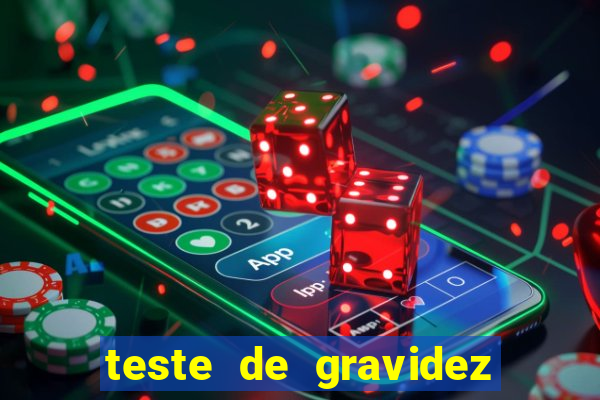 teste de gravidez positivo pdf